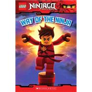 Way of the Ninja (LEGO Ninjago: Reader) by Farshtey, Greg, 9780545401135