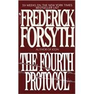 The Fourth Protocol by FORSYTH, FREDERICK, 9780553251135