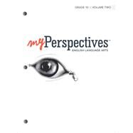 MYPERSPECTIVES 2022 CONSUMABLE STUDENT EDITION VOLUME 1 GRADE 10 by Savvas Learning Company, 9781418371135