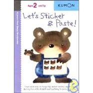 Let's Sticker and Paste by Kumon Publishing North America, 9781933241135