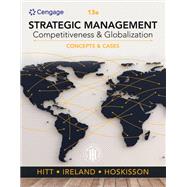 Strategic Management: Concepts and Cases: Competitiveness and Globalization by Michael Hitt, 9780357391136