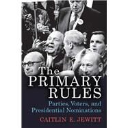 The Primary Rules by Jewitt, Caitlin E., 9780472131136