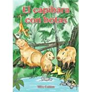 El capibara con botas (Spanish Edition) by Canion, Mira; Romano, Massimo, 9780991441136