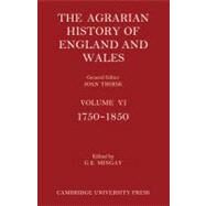 The Agrarian History of England and Wales by Mingay, G. E.; Thirsk, Joan, 9781107401136