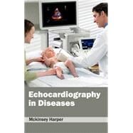 Echocardiography in Diseases by Harper, Mckinsey, 9781632411136