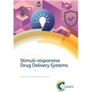 Stimuli-responsive Drug Delivery Systems by Singh, Amit; Amiji, Mansoor M., 9781788011136