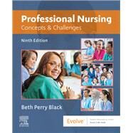 Professional Nursing: Concepts & Challenges by Black, Beth Perry, Ph.d., Rn, 9780323551137