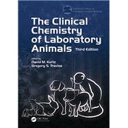 The Clinical Chemistry of Laboratory Animals, Third Edition by Kurtz; David M., 9781420091137