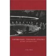 Contemporary Corporate Strategy: Global Perspectives by Saee; John, 9780415541138