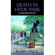Death In Hyde Park by Paige, Robin, 9780425201138