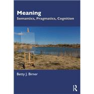 Meaning by Betty J. Birner, 9781000841138