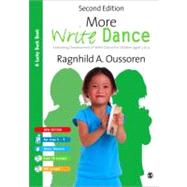 More Write Dance : Extending Development of Write Dance for Children Age 5-9 by Ragnhild Oussoren, 9781446201138