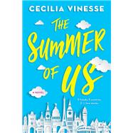 The Summer of Us by Vinesse, Cecilia, 9780316391139