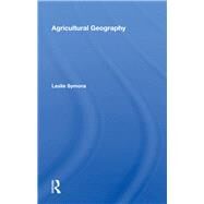 Agricultural Geography by Symons, Leslie, 9780367021139