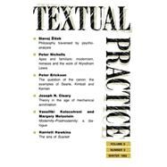 Textual Practice: Volume 6, Issue 3 by Hawkes,Terence;Hawkes,Terence, 9780415081139
