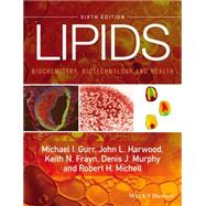 Lipids Biochemistry, Biotechnology and Health by Gurr, Michael I.; Harwood, John L.; Frayn, Keith N.; Murphy, Denis J.; Michell, Robert H., 9781118501139