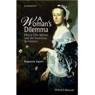 A Woman's Dilemma by Zagarri, Rosemarie, 9781118981139