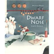 Dwarf Nose by Hauff, Wilhelm; Zwerger, Lisbeth, 9789888341139