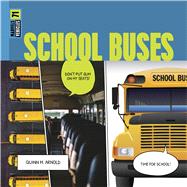 School Buses by Arnold, Quinn M., 9798896801139