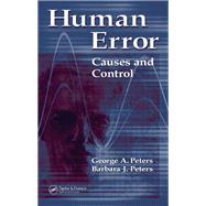 Human Error by Peters, George A.; Peters, Barbara J., 9780367391140