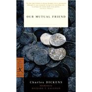 Our Mutual Friend by DICKENS, CHARLESGAUGHAN, RICHARD, 9780375761140