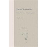 Joycean Temporalities by Thwaites, Tony, 9780813021140