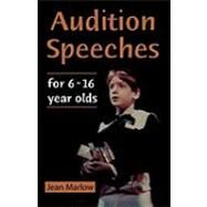 Audition Speeches for Young Actors 16+ by Marlow,Jean, 9780878301140