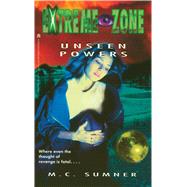 Unseen Powers by Sumner, M.C., 9781481421140