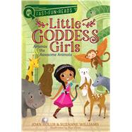 Artemis & the Awesome Animals Little Goddess Girls 4 by Holub, Joan; Williams, Suzanne; Chen, Yuyi, 9781534431140