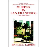 Murder in San Francisco by Tadmor, Mariann, 9781599261140