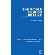 The Middle English Mystics by Riehle, Wolfgang, 9780367211141