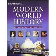 Holt Mcdougal World History: Patterns of Interaction : Student Edition Modern 2012 by Holt McDougal, 9780547491141