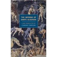 The Inferno Of Dante Alighieri by Alighieri, Dante; Carson, Ciaran, 9781590171141