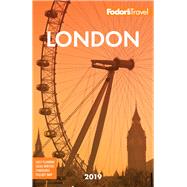 Fodor's 2019 London by Fodor's Travel Publications, Inc., 9781640971141