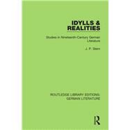 Idylls and Realities by Stern, J. P., 9780367441142