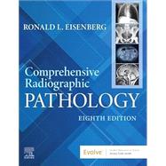Comprehensive Radiographic Pathology by Eisenberg, 9780443121142