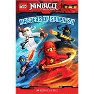 Masters of Spinjitzu (LEGO Ninjago: Reader) by West, Tracey, 9780545401142