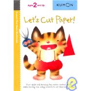 Let's Cut Paper by Kumon Publishing, 9781933241142