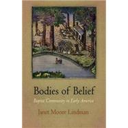 Bodies of Belief by Lindman, Janet Moore, 9780812241143