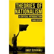 Theories of Nationalism by Ozkirimli, Umut, 9781137411143
