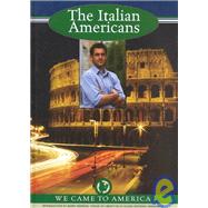 The Italian Americans by Bowen, Richard A., 9781590841143