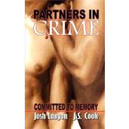 Committed to Memory Partners in Crime #5 by Cook, J. S.; Lanyon, Josh, 9781608201143