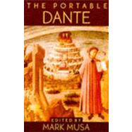 The Portable Dante by Dante Alighieri (Author); Musa, Mark (Editor); Musa, Mark (Translator), 9780140231144
