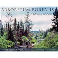 Arboretum Borealis by Beresford-Kroeger, Diana, 9780472051144