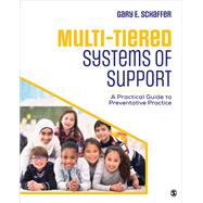 Multi-Tiered Systems of Support by Gary E. Schaffer, 9781071831144