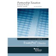Exam Pro on Partnership Taxation by Wootton, Robert R.; Lawsky, Sarah B., 9781684671144