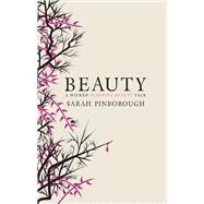 Beauty by Pinborough, Sarah, 9781783291144