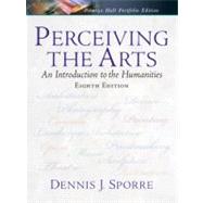 Perceiving The Arts by Sporre, Dennis J., 9780131931145