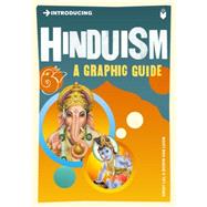 Introducing Hinduism A Graphic Guide by van Loon, Borin; Lal, Vinay, 9781848311145