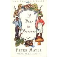 A Year in Provence by MAYLE, PETER, 9780679731146